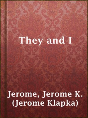 cover image of They and I